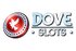 Dove Slots Casino